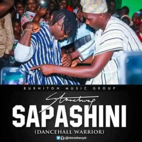 StoneBwoy - “Sapa Shini” (Dancehall Warrior) (Mixed By Beatz Dakay)